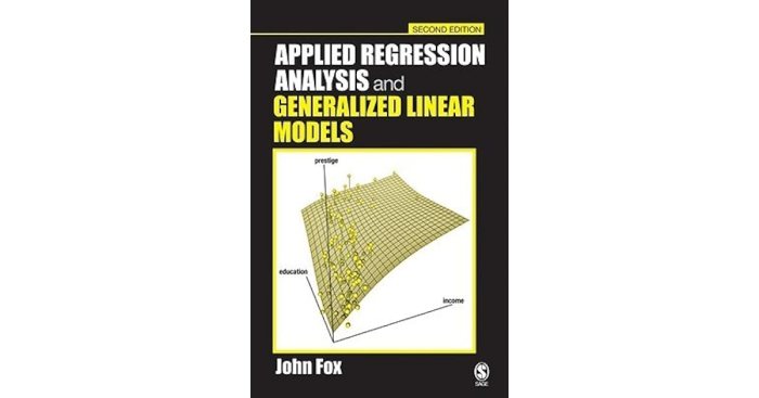 Applied regression analysis and generalized linear models fox